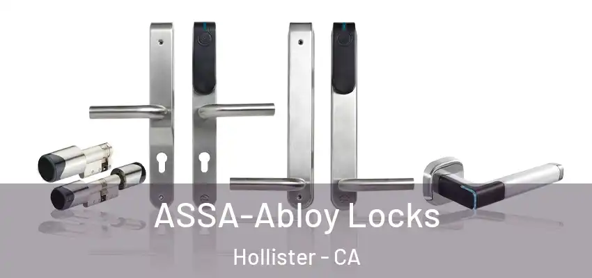 ASSA-Abloy Locks Hollister - CA
