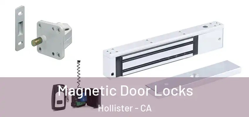  Magnetic Door Locks Hollister - CA